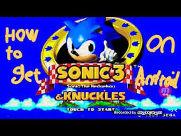 Sonic the hedgehog 3 is the third part of the famous game about the adventures of sonic. Sonic 3 And Knuckles Download For Android Promotions