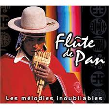 Flute De Pan Les Melodies Inoubliables Ambiance Cd Album Achat Prix Fnac