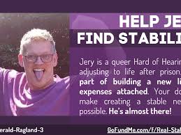 Fundraiser for Gerald Ragland by Elijah Patterson : Build real stability  after prison