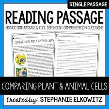 Animal and plant cell read & apply. Comparing Plant And Animal Cells Reading Passage By Stephanie Elkowitz