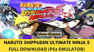 Naruto Shippuden Ultimate Ninja 5 Ps2 Emulator Full Download 2019 Naruto Shippuden Naruto Ninja
