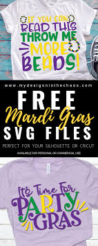 Download Free Mardi Gras Svg Files My Designs In The Chaos