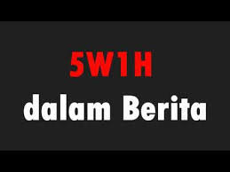 Kalimat ini biasanya menggunakan kata tanya di dalamnya. 5w1h Dalam Berita Youtube