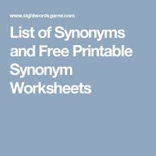 List Of Synonyms And Free Printable Synonym Worksheets