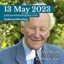 The John Stott Memorial Birding Day is back!