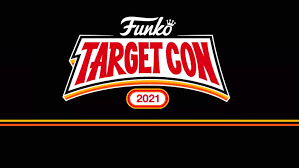 Khanapara teer target 14 01 2021 common number by ad tips. New Collectables Funko S Target Con 2021 The Pop Insider