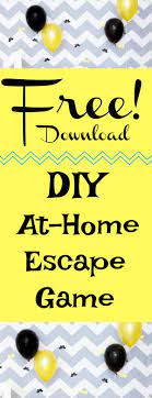Try Your Own At Home Escape Game For Free Create An Epic Birthday Party By Using This Free Diy Downlo Escape Room Puzzles Escape Room Diy Escape Room For Kids