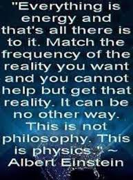 Physics Einstein Quotes Quotes Everything Is Energy
