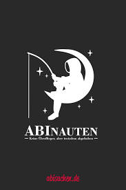 Abinauten In 2020 Abi Motto Abi Spruche Abi