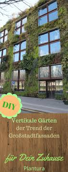 Vertikaler Garten Garten Bis In Luftige Hohen Anlegen Plantura Vertikaler Garten Vertikaler Garten Diy Garten Anlegen