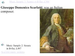 Juli 1757 in madrid) war ein italienischer komponist und cembalist. Chapter 22 Music Baroque Rococo And Classical Ppt Video Online Download