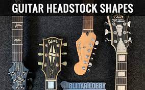 We did not find results for: 10 Common Guitar Headstocks Shapes Explained Guitar Lobby