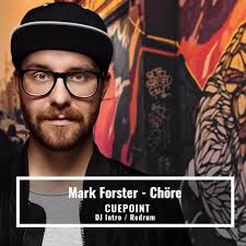 514,925 likes · 20,533 talking about this. Mark Forster Chore Cuepoint Dj Intro Redum Snippet Buy Free Download Of The Full Track By Cuepoint