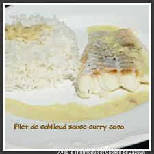 Filets De Cabillaud Ou Merlu Et Leur Sauce Curry Coco Au Thermomix Avec Le Thermomix Et Le Cookeo De Zazoun Curry Coco Filet De Cabillaud Curry