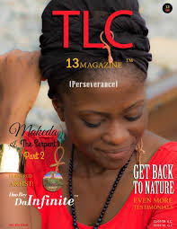 TLC 13Magazine™ (3rd Edition) by Tariq Bey, Derron Arrindell