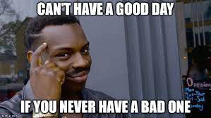 25 Mood Improving Memes For When You Re Having A Bad Day At Work Fairygodboss