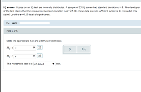 There are, however, many other skills. Solved Iq Scores Scores On An Iq Test Are Normally Distr Chegg Com
