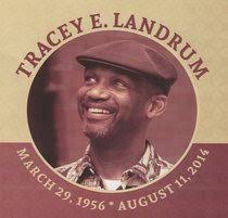 Obituary for Tracey Ellington Landrum (Guest book)