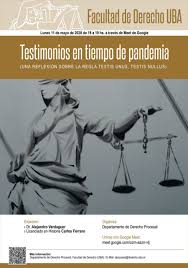 Testimonios En Tiempo De Pandemia Una Reflexion Sobre La Regla Testis Unus Testis Nullus Facultad De Derecho Universidad De Buenos Aires