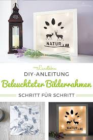 Bilderrahmen selbst gestalten und dem bildinhalt die verdiente bedeutung vergeben. Eine Diy Lightbox Aus Einem Bilderrahmen Basteln Vom Landleben