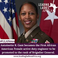 Antoinette R. Gant was promoted to the rank of brigadier general in a  traditional military ceremony at her alma mater, Prairie View A&M  University. Brig. Gen. Gant is the first African American