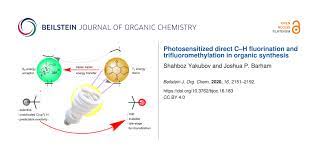 Read online books for free new release and bestseller Bjoc Photosensitized Direct C H Fluorination And Trifluoromethylation In Organic Synthesis
