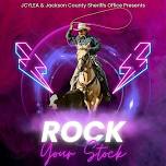 JCYLEA + JCSO PRESENTS: ROCK YOUR STOCK RANCH RODEO