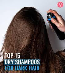 As popsugar editors, we independently select and write about stuff we love and think you'll like too. 15 Best Dry Shampoos For Dark Hair 2021 A Buying Guide