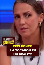 Ceci Ponce y el incidente en el reality