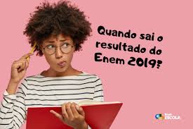 O candidato que teve a solicitação de isenção da taxa de inscrição recusada para participar do exame nacional do ensino médio (enem) 2020, pôde entrar com recurso até o dia 1º de maio, na página do participante do enem. Resultado Do Enem 2019 Quando Sai Brasil Escola