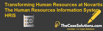 Hris, which is also known as the human resources information system is a relation between human resources and information technology, through also, hris combines with the accounting module and management system. Transforming Human Resources At Novartis The Human Resources Information System Hris Case Solution And Analysis Hbr Case Study Solution Analysis Of Harvard Case Studies