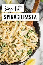 One Pot Creamy Spinach Pasta Recipe In 2021 Dairy Free Pasta Recipes Dairy Free Pasta Spinach Pasta