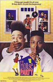 House Party Film House Party Movie Kid N Play House Party