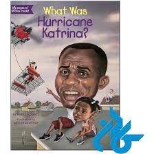 خرید و قیمت کتاب داستان انگلیسی طوفان کاترینا چه بود What Was Hurricane  Katrina