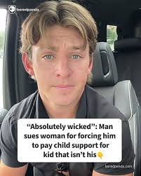 Absolutely wicked”: Man sues woman for forcing him to pay child support for  kid that isn't his (link in the comments)