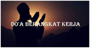 We did not find results for: Doa Berangkat Kerja Arab Latin Terjemah Dan Penjelasan