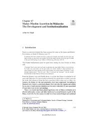 Aceh sebagai sentral dakwah dan budaya islam sejarah telah mencatat bahwa daerah pertama yang dihadiri oleh islam di. Pdf Malay Muslim Assertion In Malaysia The Development And Institutionalisation