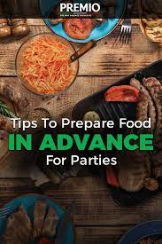 The web is full of diverse procrastination stations, but many of us find ourselves drawn to news and entertainment sites. Tips To Prepare Food In Advance For Parties Premio Foods