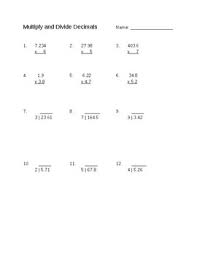 Looking for the best way to teach your 6th grade students. Multiplying And Dividing Decimals Worksheets Teachers Pay Teachers
