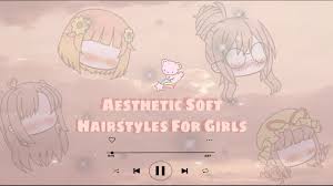 You can save the aesthetic gacha club hair ideas for girls here. Soft Aesthetic Hairstyles For Girls Gacha Club Youtube