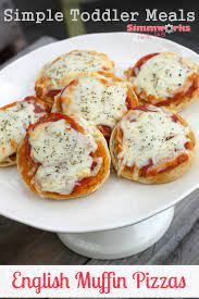 English Muffin Pizzas Simple Toddler Meals Toddler Meals Meals Kids Meals