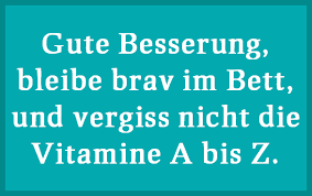 Genesungswunsche Genesungsspruche