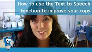 Improve your copywriting with text to speech function