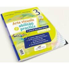 Arte Vizuale Si Abilitati Practice Clasa 3 Caietul Micului Artist Mirela Flonta Claudia Stupineanu Editura Cd Press Esteto Ro
