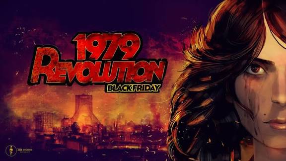 معرفی بازی بازی 1979 Revolution: Black Friday 1