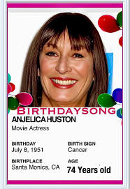 Anjelica Huston's birthday and biography