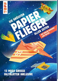 Kirimoto bücher falten kostenlose anleitung / orimoto kirimoto namensbuch #kirimoto #orimoto #schachtner. Die Grossten Papierflieger Aller Zeiten Von Dominik Meissner Buch Thalia