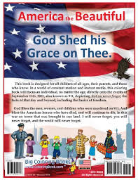 Ny, usa= 3000, iraq +afghanistan =137. We Shall Never Forget 9 11 Coloring Book Graphic Coloring Novel Coloringbook Com Really Big Coloring Books Really Big Coloring Books 9781935266976 Amazon Com Books