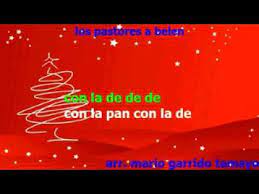 Karaoke Los Pastores A Belen Youtube