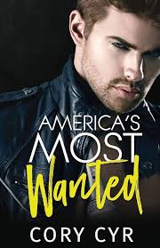 America's Most Wanted: Cyr, Cory: 9781537443539: Amazon.com: Books